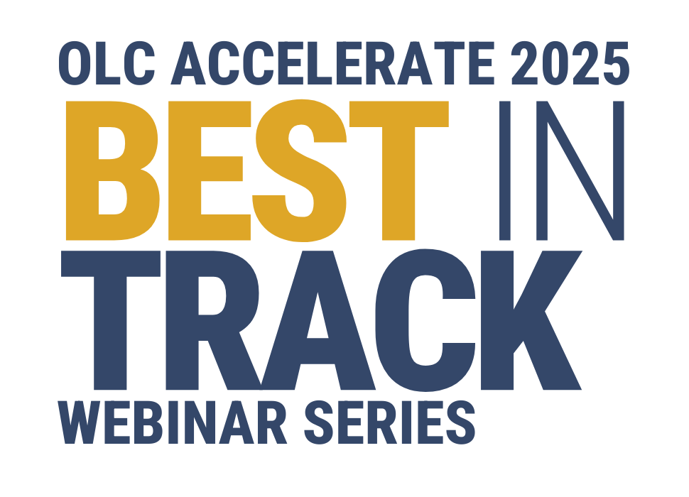 Graphic with text reading "OLC Accelerate 2025 Best In Track Webinar Series"