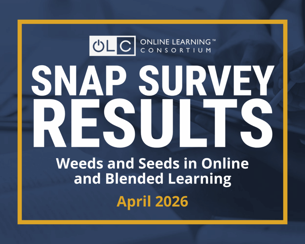 Navy graphic reading Snap Survey Results, Weeds and Seeds in Online and Blended Learning, April 2026